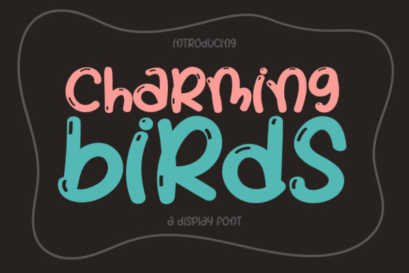 Charming Birds Font for Business Branding