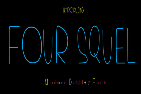 Four Squel: A Stylish Display Font for Craft Creations
