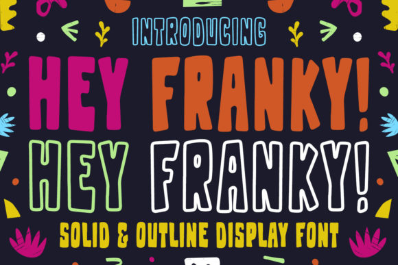 Hey Franky: A Bold Display Font for Digital Creativity