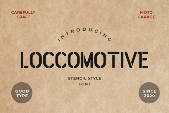 Loccomotive: A Vintage Display Font for Editorial Design