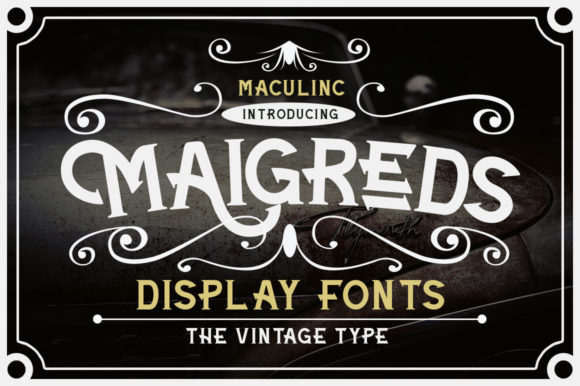 Maigreds: A Vintage-Inspired Display Font for Bold Web Design