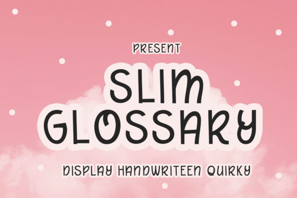 Slim Glossary: A Playful Font for Handmade Creations