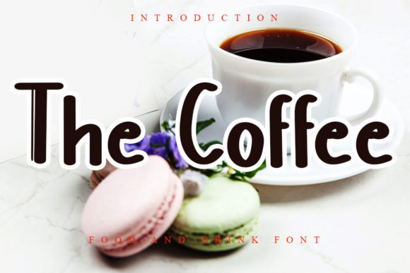 The Coffee: A Simple Font That Elevates Branding